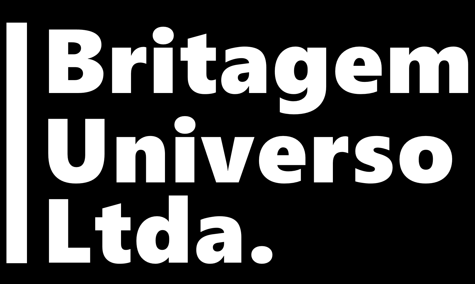 Britagem Universo Ltda.